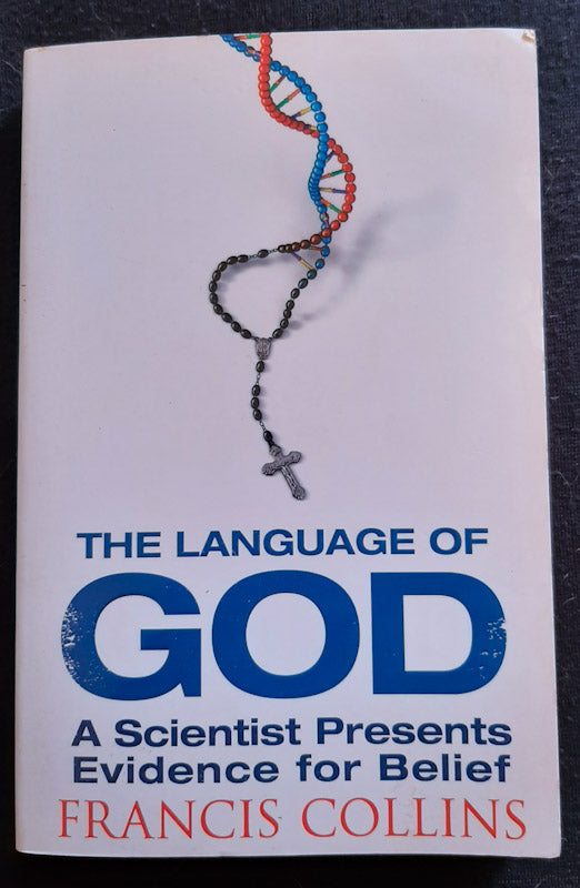 Front Cover Of The Language of God: A Scientist Presents Evidence for Belief