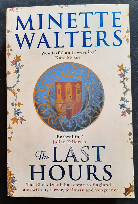 Front Cover Of The Last Hours (Black Death #1) (Minette Walters
)