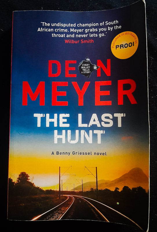 Front Cover Of The Last Hunt (Benny Griessel #6)