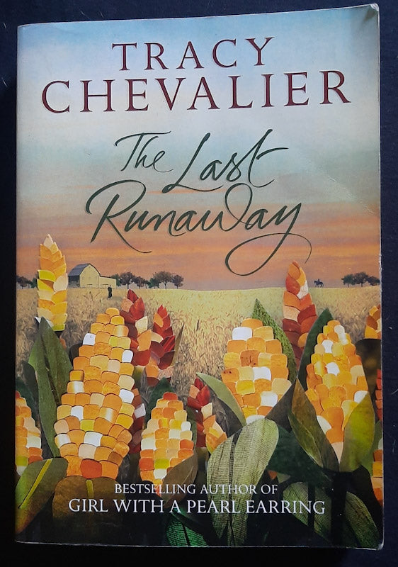 Front Cover Of The Last Runaway (Tracy Chevalier
)