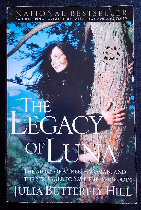 Front Cover Of The Legacy Of Luna (Julia Butterfly Hill)