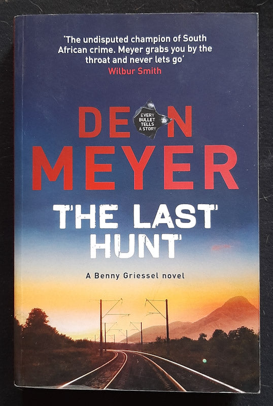 Front Cover Of The Last Hunt (Benny Griessel #6) (Deon Meyer
)