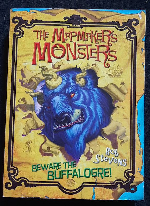 Front Cover Of The Mapmaker's Monsters: Beware the Buffalogre! (Rob Stevens
)