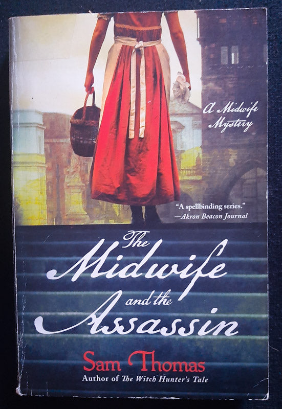 Front Cover Of The Midwife And The Assassin (Midwife Mysteries #4) (Sam Thomas
)