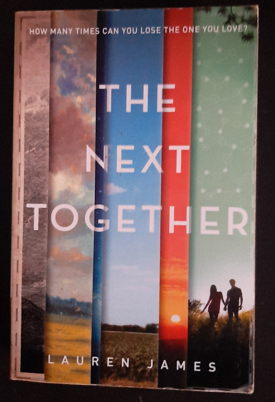 Front Cover Of The Next Together (The Next Together #1) (Lauren James
)