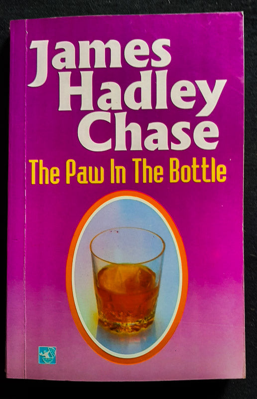 Front Cover Of The Paw In The Bottle (James Hadley Chase
)