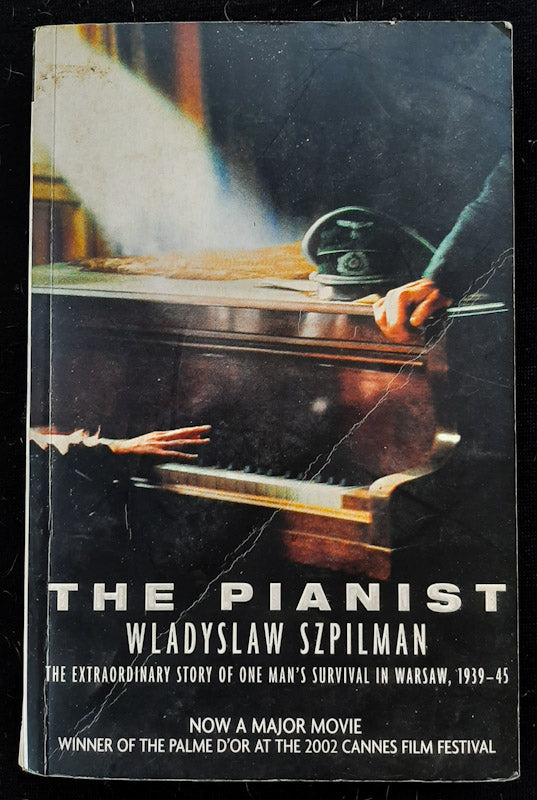 Front Cover Of The Pianist: The Extraordinary Story Of One Man'S Survival In Warsaw, 1939–45 (Wladyslaw Szpilman
)