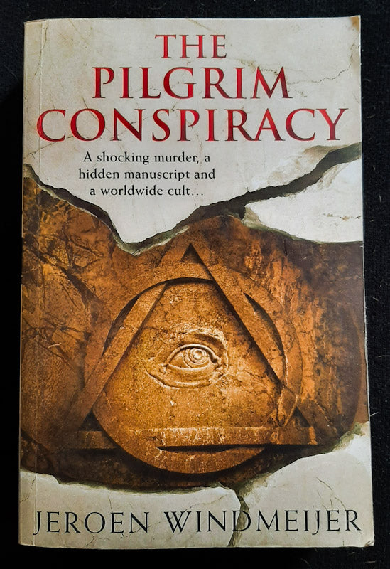 Front Cover Of The Pilgrim Conspiracy (Leidse Trilogie #3) (Jeroen Windmeijer)