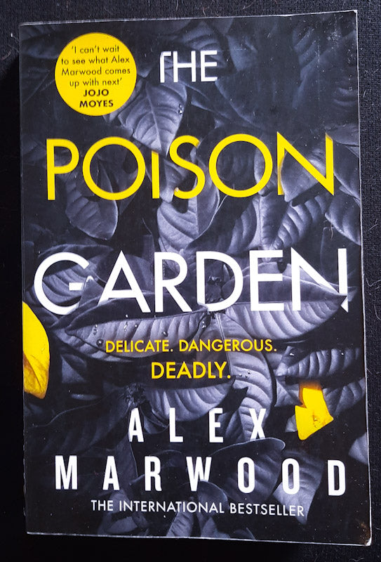 Front Cover Of The Poison Garden (Alex Marwood
)