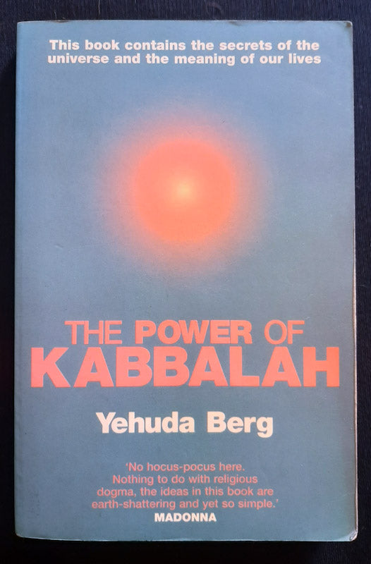 Front Cover Of The Power Of Kabbalah : This Book Contains The Secrets Of The Universe And The Meaning Of Our Lives (Yehuda Berg
)