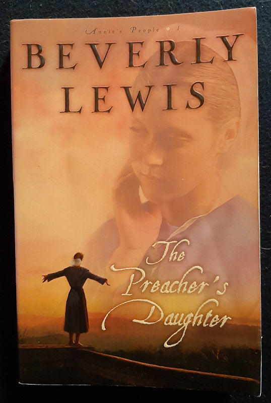 Front Cover Of The Preacher'S Daughter (Annie'S People #1) (Beverly Lewis
)