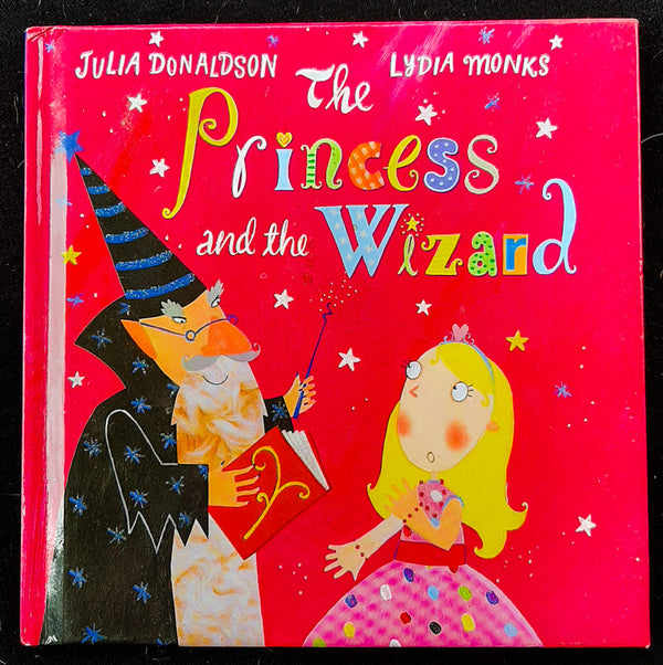 Front Cover Of The Princess And The Wizard (Julia Donaldson
)