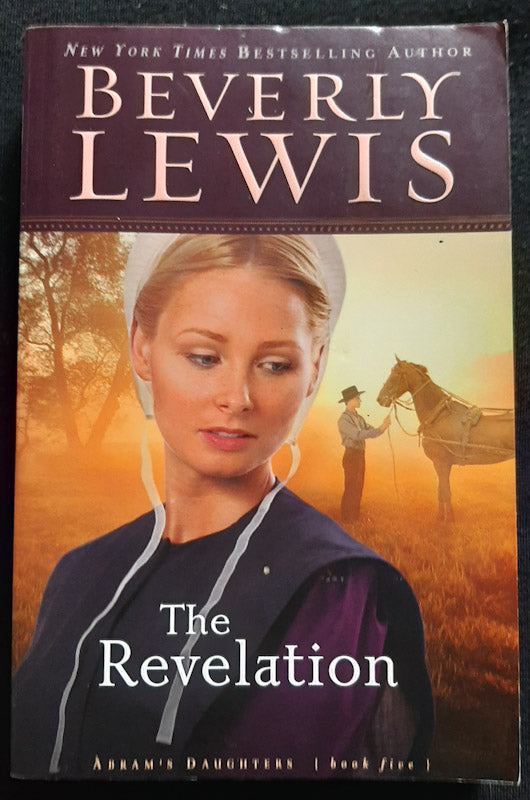 Front Cover Of The Revelation (Abram'S Daughters #5) (Beverly Lewis)