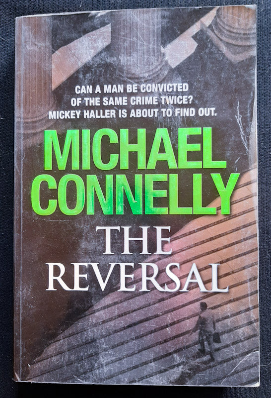 Front Cover Of The Reversal (The Lincoln Lawyer #3) (Michael Connelly
)