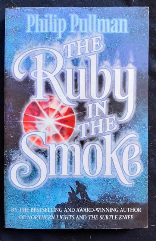 Front Cover Of The Ruby In The Smoke (Sally Lockhart #1) (Philip Pullman
)