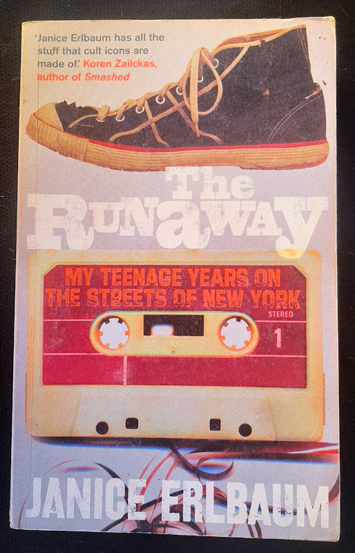 Front Cover Of The Runaway: Homeless And Alone On The Streets Of New York (Janice Erlbaum
)