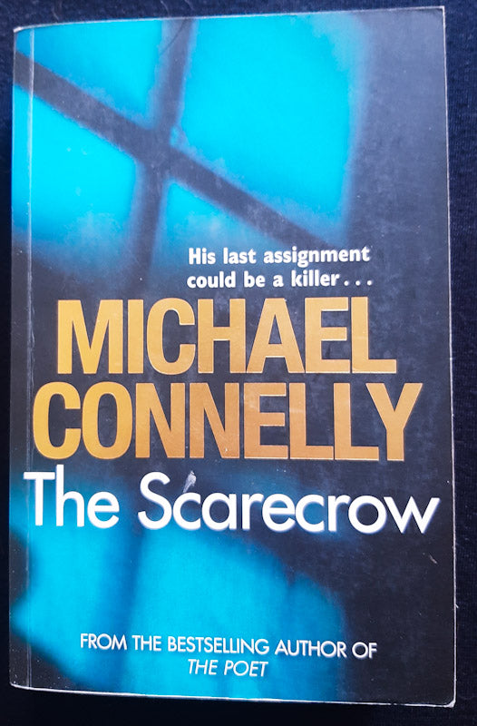 Front Cover Of The Scarecrow (Jack Mcevoy #2) (Michael Connelly
))