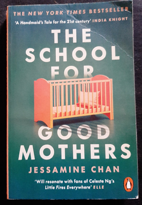 Front Cover Of The School For Good Mothers (Jessamine Chan
)