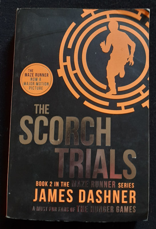 Front Cover Of The Scorch Trials (The Maze Runner #2) (James Dashner
)