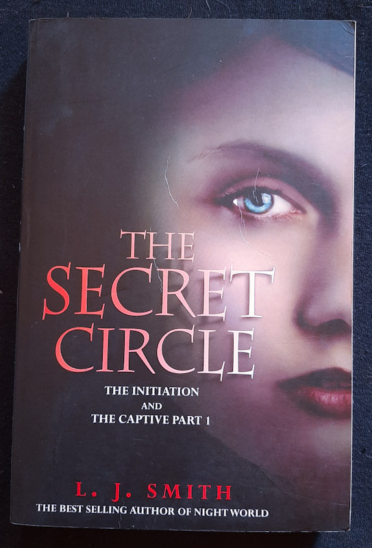 Front Cover Of The Initiation And The Captive (The Secret Circle #1-2) (L.J. Smith
)