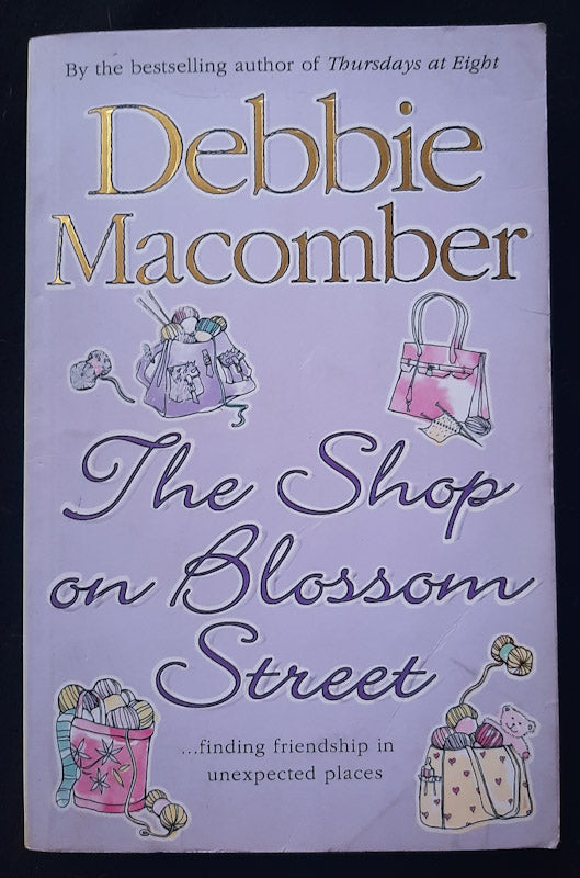 Front Cover Of The Shop On Blossom Street (Blossom Street #1) (Debbie Macomber
)