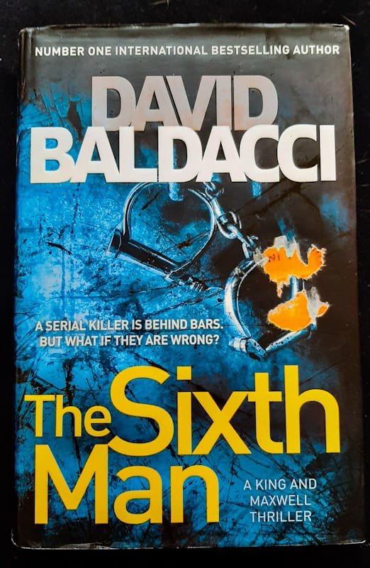 Front Cover Of The Sixth Man (Sean King & Michelle Maxwell #5) (David Baldacci)