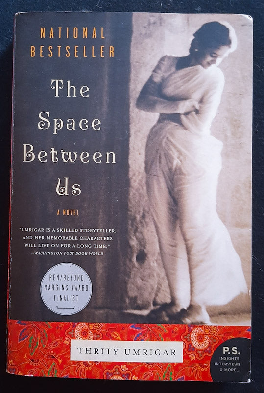 Front Cover Of The Space Between Us (Between Us #1) (Thrity Umrigar
)