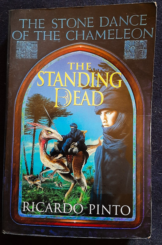 Front Cover Of The Standing Dead (The Stone Dance Of The Chameleon #2) (Ricardo Pinto
)