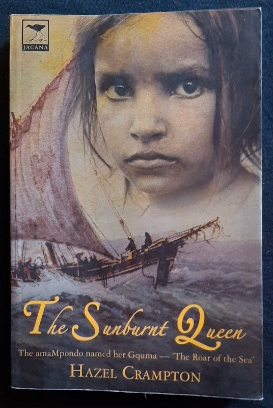 Front Cover Of The Sunburnt Queen (Hazel Crampton
)