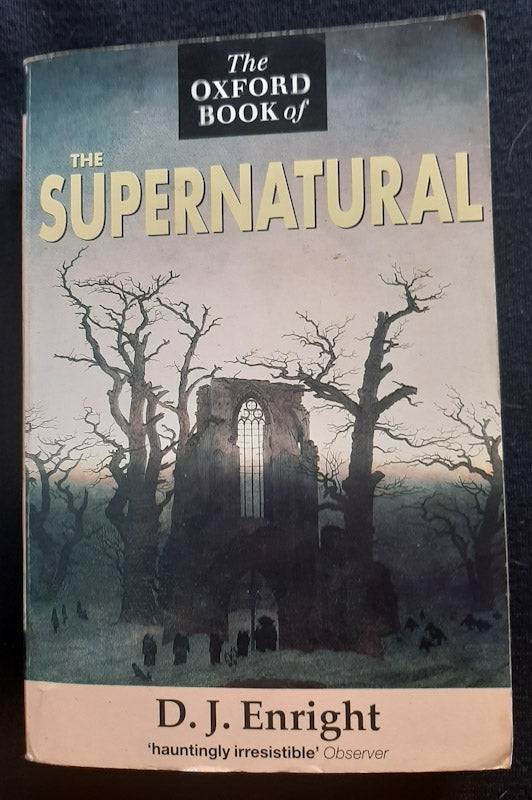 Front Cover Of The Oxford Book Of The Supernatural (D. J. Enright
)