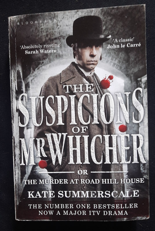 Front Cover Of The Suspicions Of Mr Whicher: Or The Murder At Road Hill House (Kate Summerscale
)