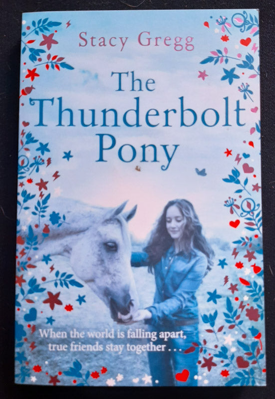 Front Cover Of The Thunderbolt Pony (Stacy Gregg
)