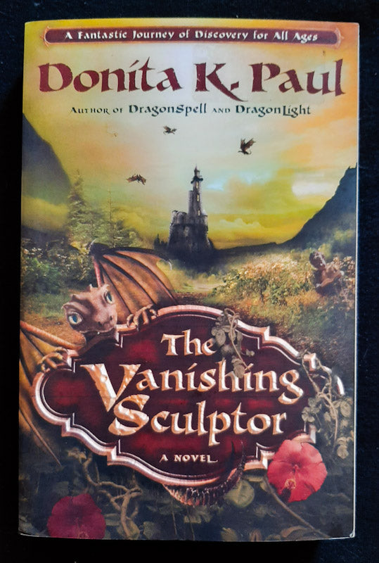 Front Cover Of The Vanishing Sculptor (Valley Of The Dragons #1) (Donita K. Paul
)