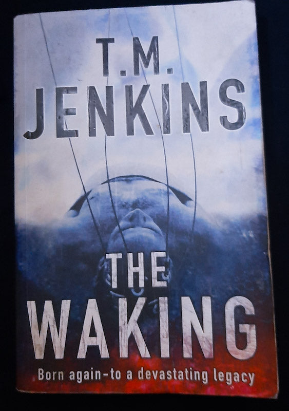 Front Cover Of The Waking (T.M. Jenkins
)