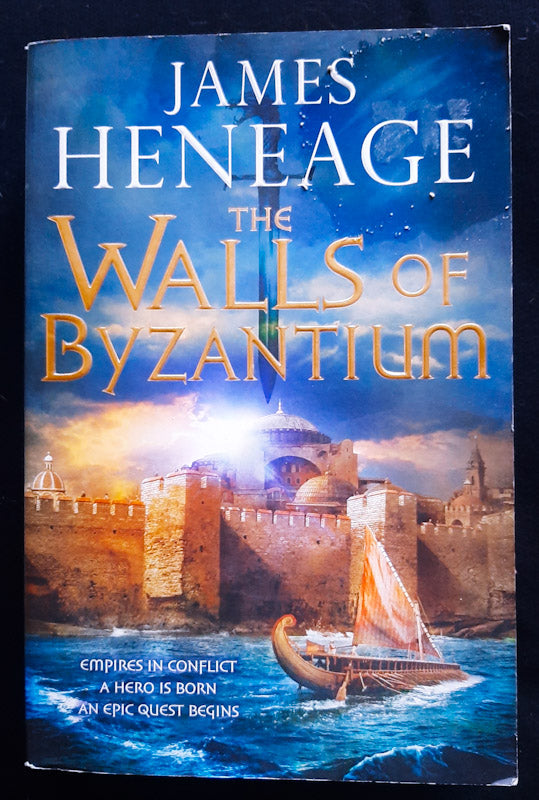 Front Cover Of The Walls Of Byzantium (The Mistra Chronicles #1) (James Heneage
)