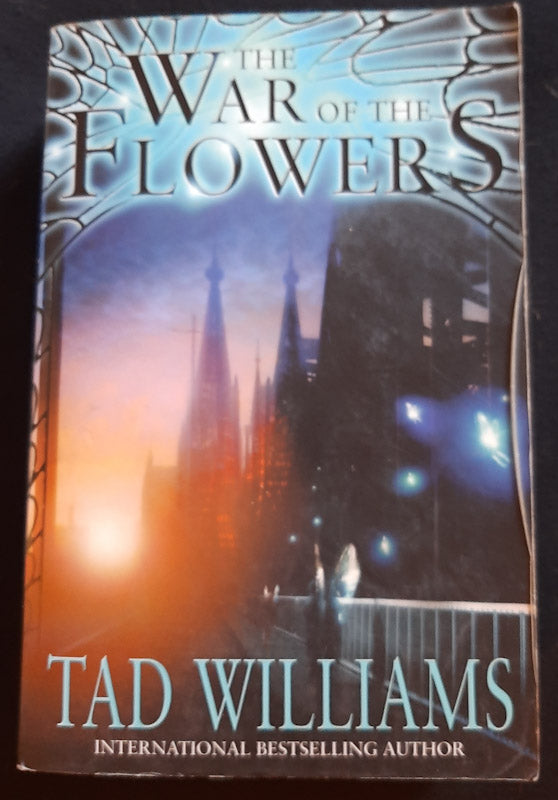 Front Cover Of The War Of The Flowers (Tad Williams
)