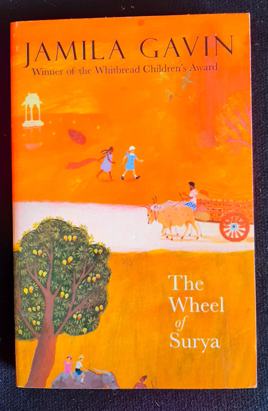 Front Cover Of The Wheel Of Surya (Surya Trilogy #1) (Jamila Gavin
)