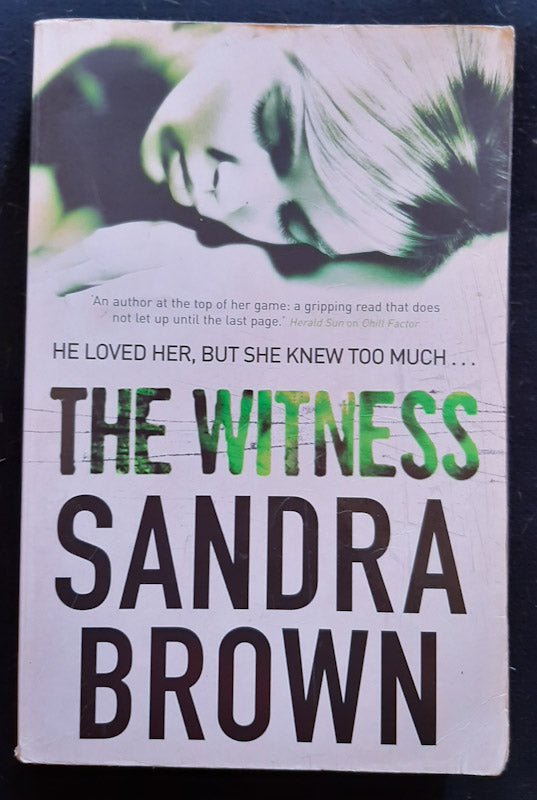 Front Cover Of The Witness (Sandra Brown
)