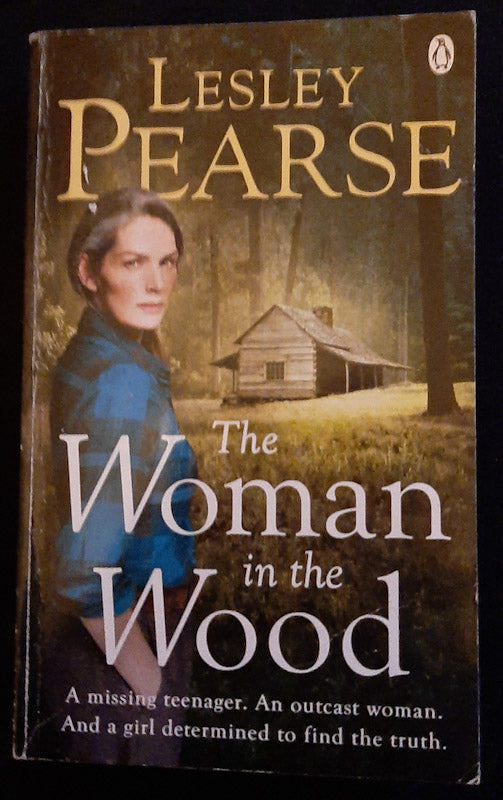 Front Cover Of The Woman In The Wood (Lesley Pearse
))