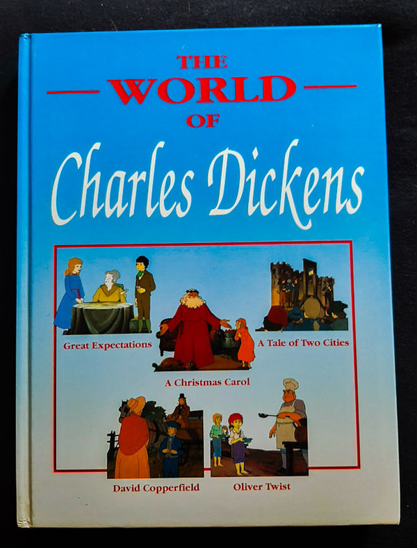 Front Cover Of The World Of Charles Dickens (Charles Dickens
)