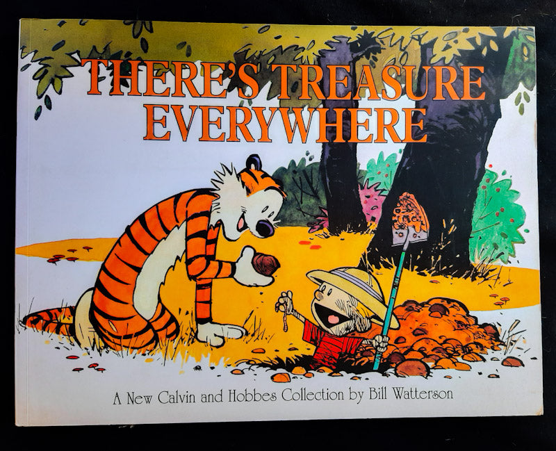 There'S Treasure Everywhere (The Complete Calvin And Hobbes #7) (Bill ...