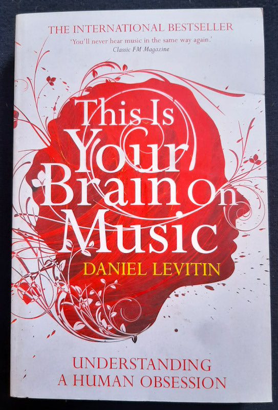 Front Cover Of This Is Your Brain On Music (Daniel Levitin
)