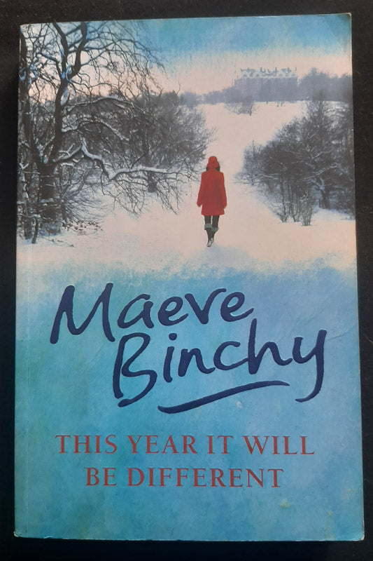 Front Cover Of This Year It Will Be Different, And Other Stories (Maeve Binchy
)