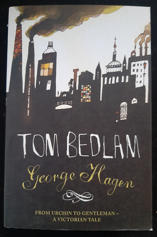 Front Cover Of Tom Bedlam (George Hagen)