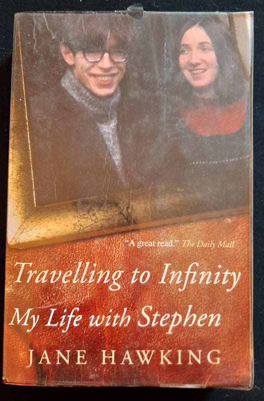 Front Cover Of Travelling To Infinity: My Life With Stephen (Jane Hawking
)