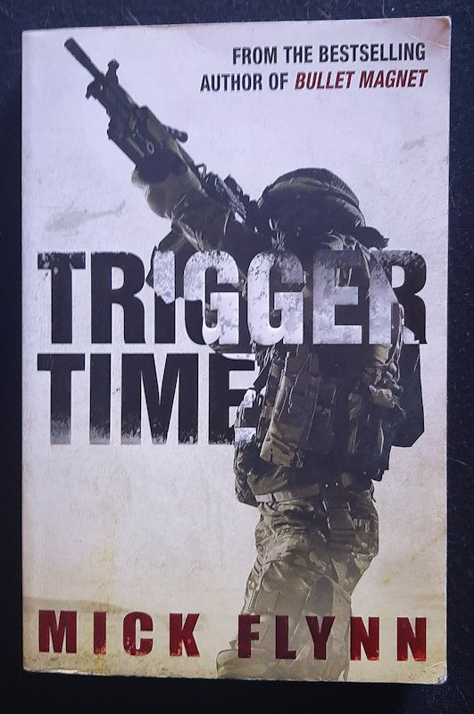 Front Cover Of Trigger Time (Mick Flynn
)