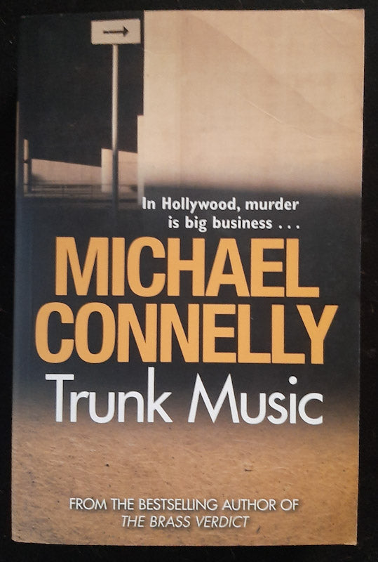 Front Cover Of Trunk Music (Harry Bosch #5) (Michael Connelly)