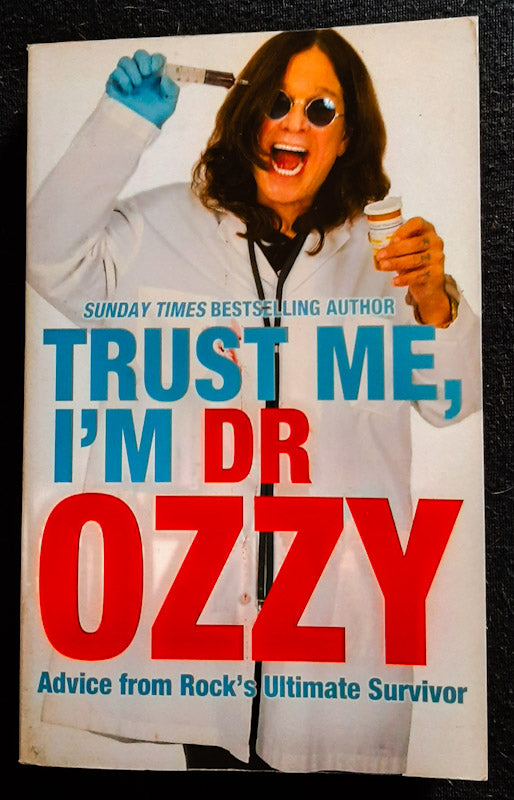 Front Cover Of Trust Me, I'm Dr. Ozzy