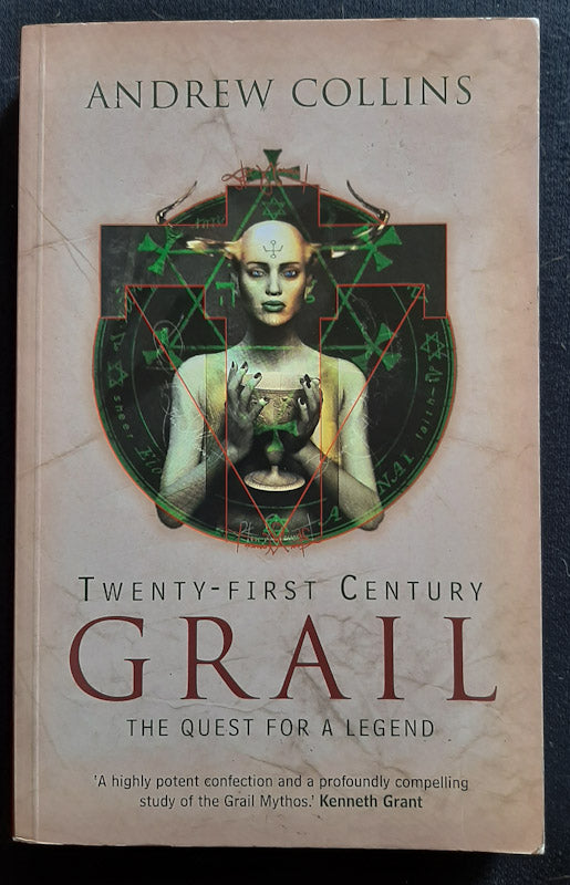 Front Cover Of Twenty-First Century Grail: The Quest For A Legend (Andrew Collins
)