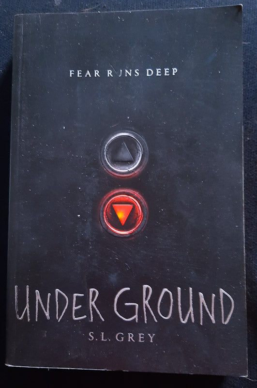 Front Cover Of Under Ground (S. L. Grey
)